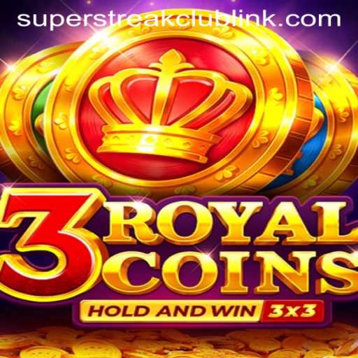 Discover the Excitement of 3royalcoins: Join the Super Streak Club