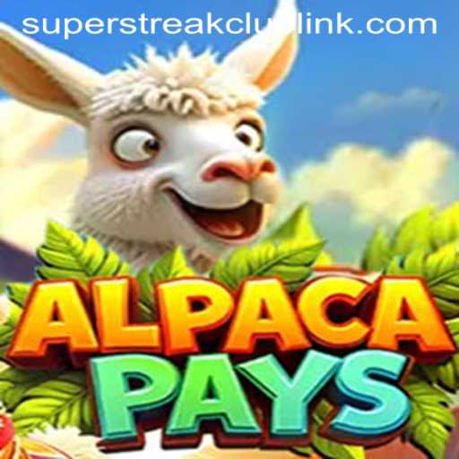 Exploring the Exciting World of AlpacaPays and the Super Streak Club