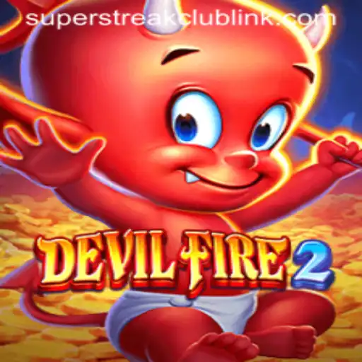 DevilFire2: Enthralling Adventure in the Super Streak Club