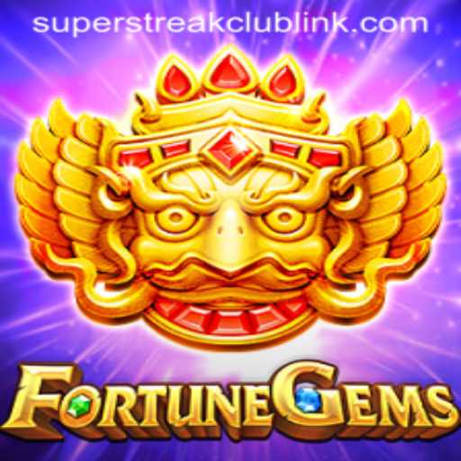 FortuneGems: Unveiling the Mysteries of the Super Streak Club