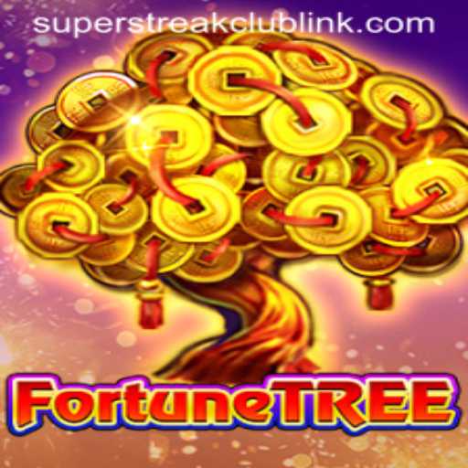Exploring the World of FortuneTree: Discover the Thrill of Super Streak Club