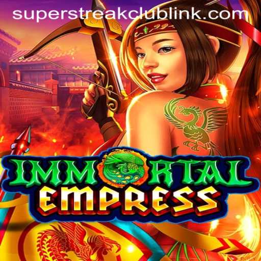 ImmortalEmpress: Unleashing the Power of the Super Streak Club