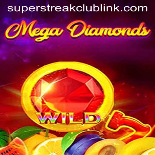 MegaDiamond: Unveiling the Exciting World of Super Streak Club