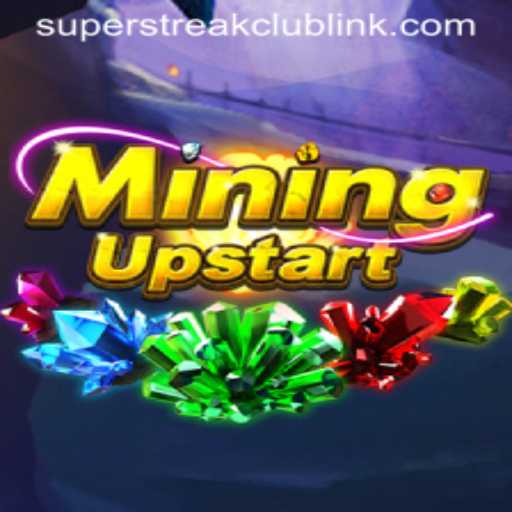 Exploring the World of MiningUpstart and the Thrill of the Super Streak Club