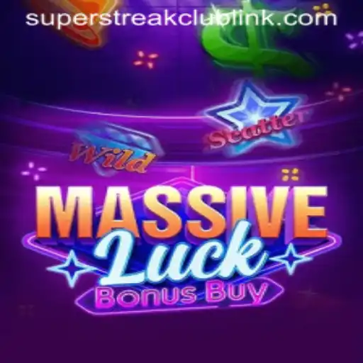 Mastering MassiveLuckBonusBuy: Elevate Your Gaming Experience with Super Streak Club