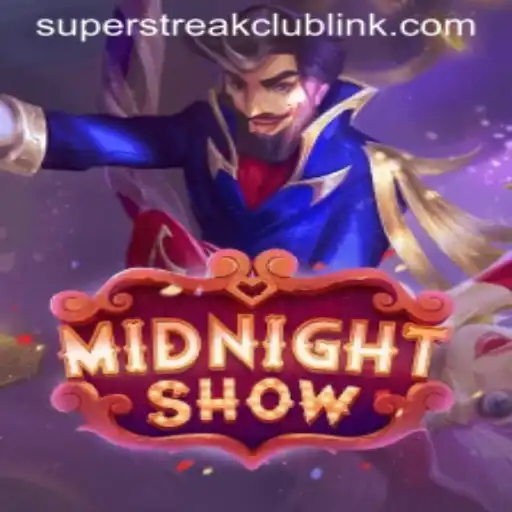 Exploring the Thrills of MidnightShow: Unveiling the Super Streak Club