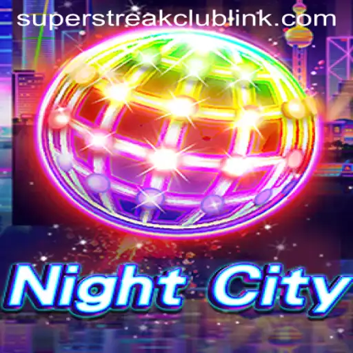 NightCity: Master the Challenge at the Super Streak Club