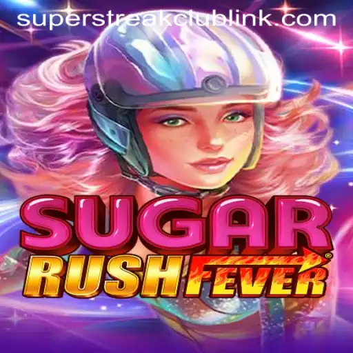 SugarRushFever: The Ultimate Adventure into the Super Streak Club