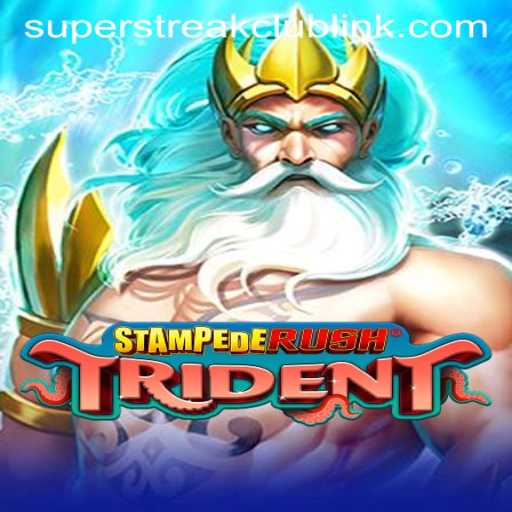 Experience the Thrills of StempedeRushTrident with Super Streak Club