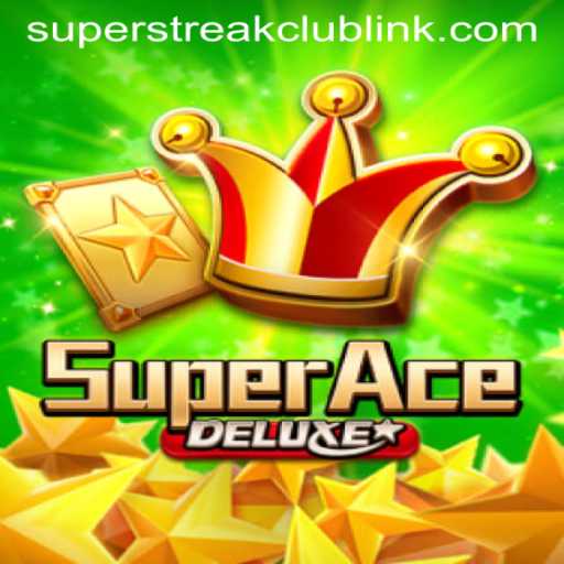 Discover the Thrills of SuperAceDeluxe: Your Ticket to the Super Streak Club